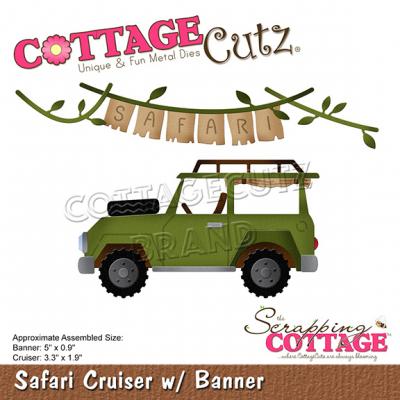 CottageCutz Scrapping Cottage - Safari Cruiser w/ Banner